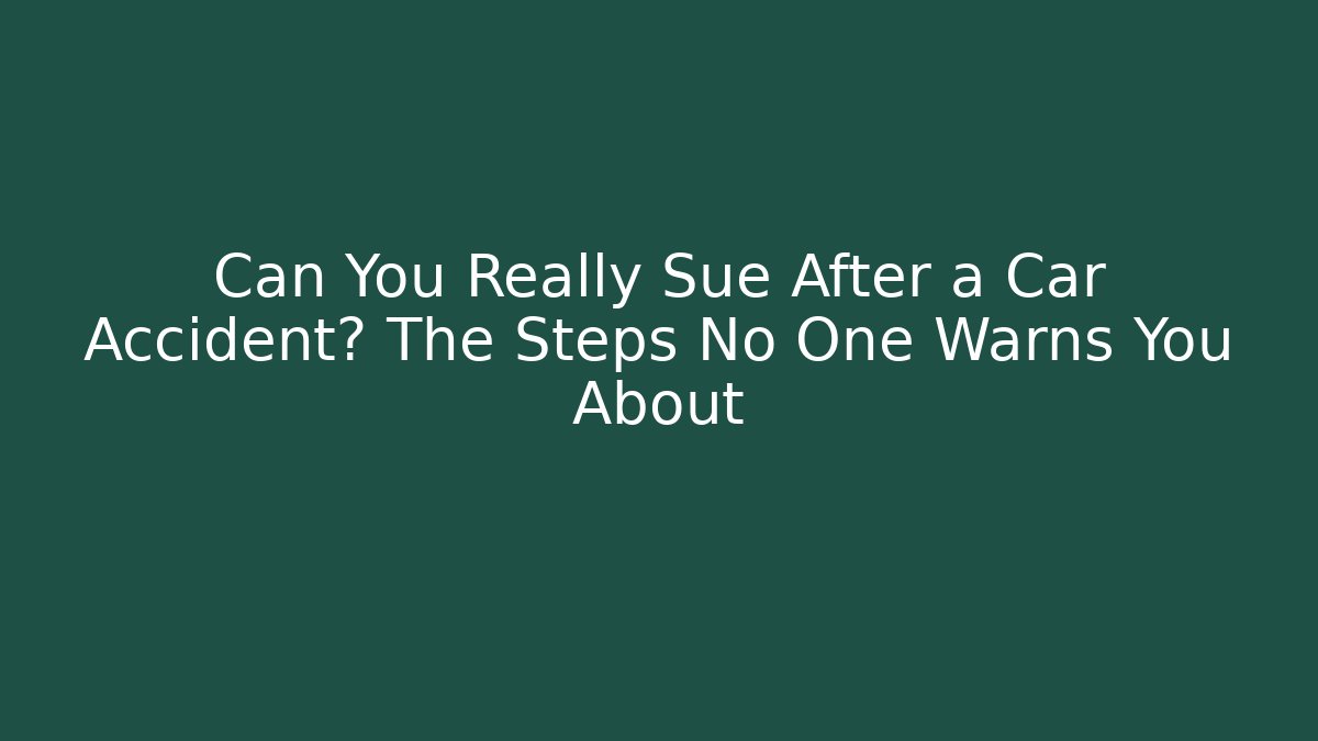 Can You Really Sue After a Car Accident? The Steps No One Warns You About - V Auction