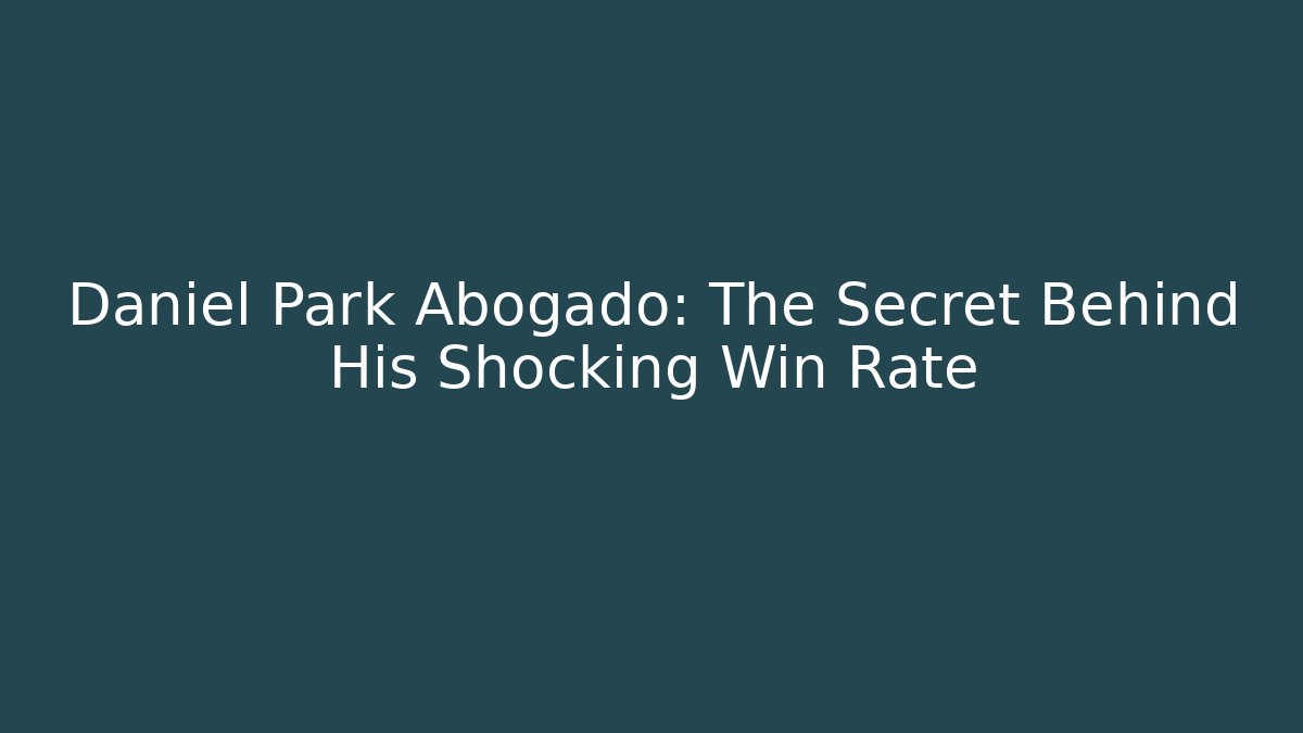 Daniel Park Abogado: The Secret Behind His Shocking Win Rate - V Auction
