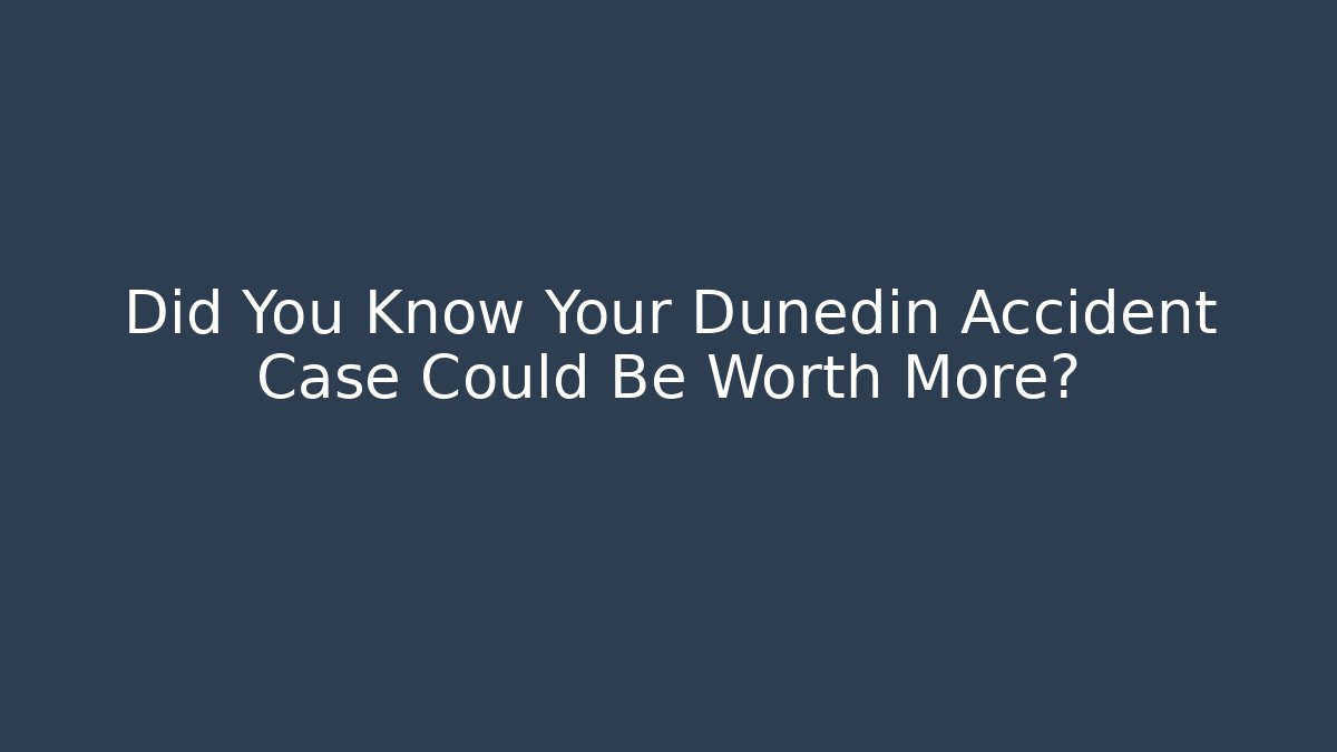 Did You Know Your Dunedin Accident Case Could Be Worth More? - V Auction
