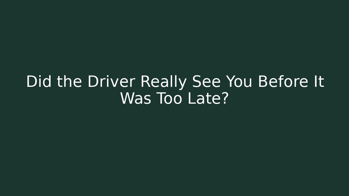 Did the Driver Really See You Before It Was Too Late? - V Auction