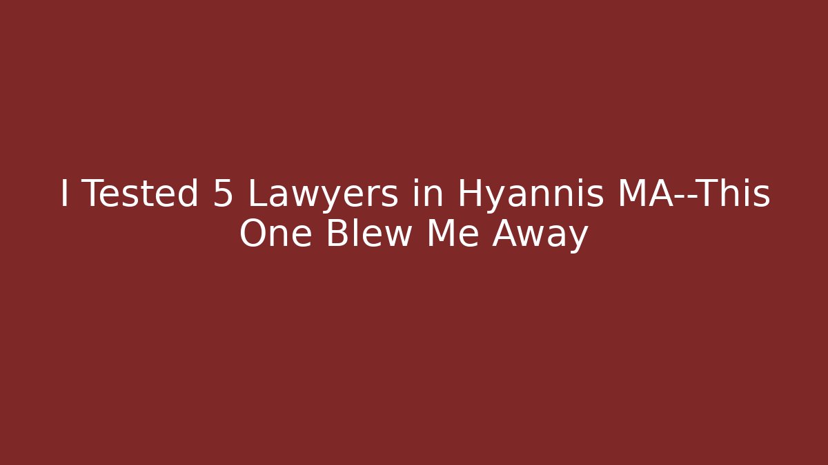 I Tested 5 Lawyers in Hyannis MA—This One Blew Me Away - V Auction