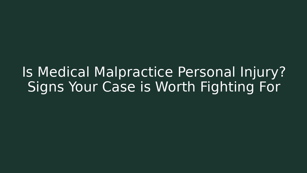 Is Medical Malpractice Personal Injury? Signs Your Case is Worth Fighting For - V Auction