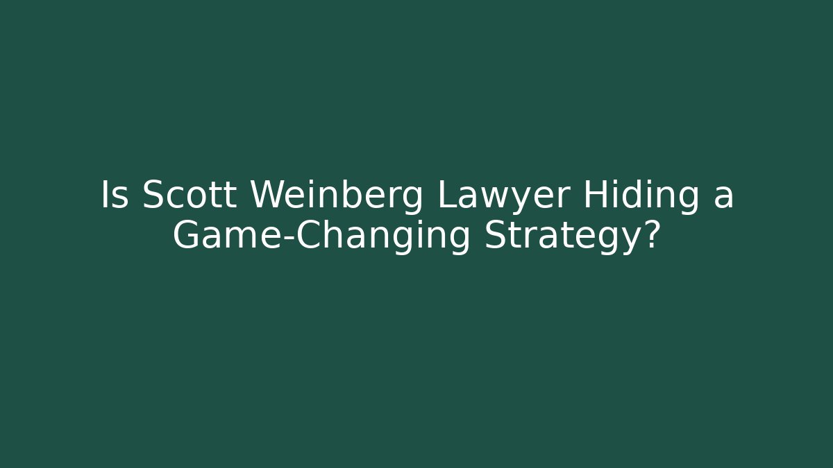 Is Scott Weinberg Lawyer Hiding a Game-Changing Strategy? - V Auction