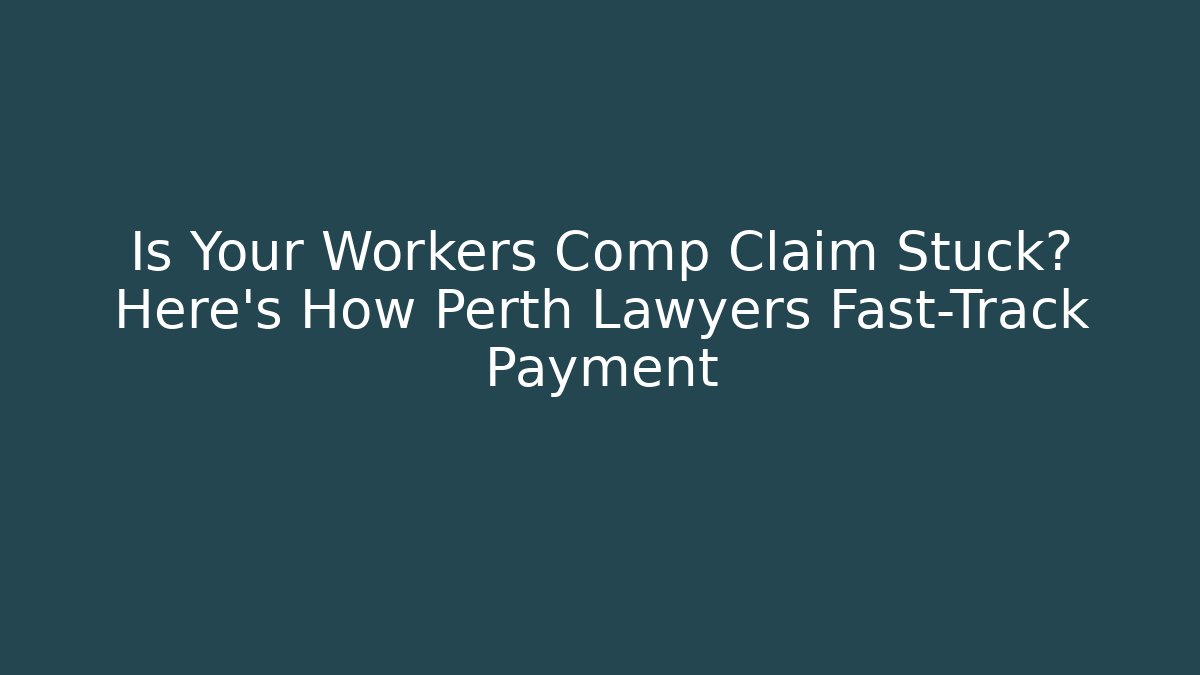 Is Your Workers Comp Claim Stuck? Here’s How Perth Lawyers Fast-Track Payment - V Auction
