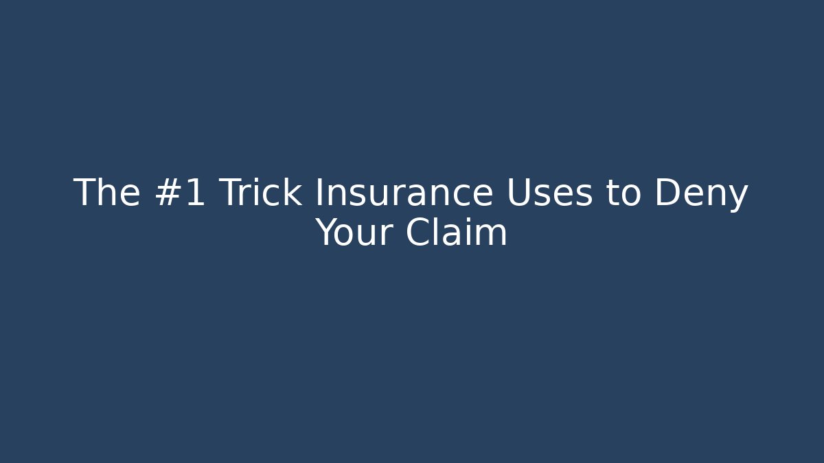 The #1 Trick Insurance Uses to Deny Your Claim - V Auction