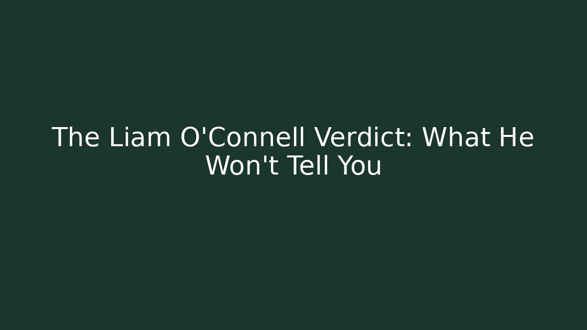 The Liam O'Connell Verdict: What He Won't Tell You - V Auction
