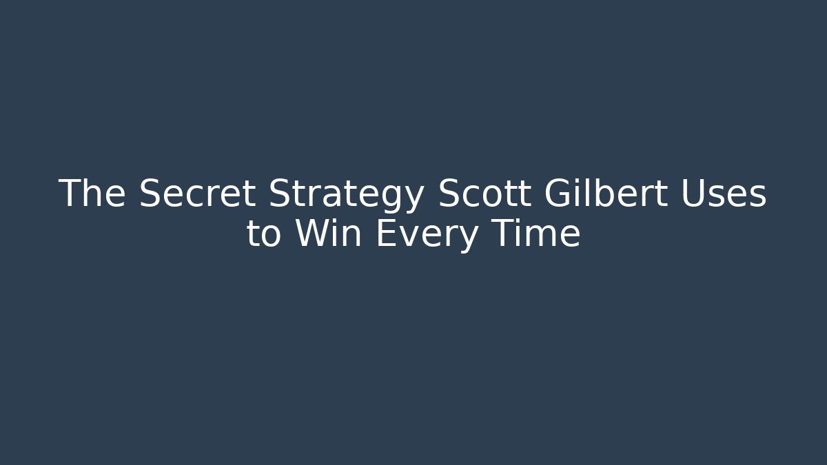 The Secret Strategy Scott Gilbert Uses to Win Every Time - V Auction