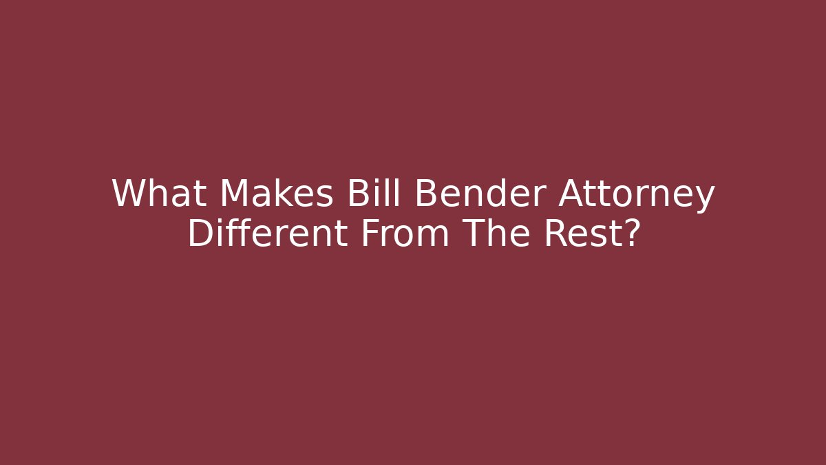 What Makes Bill Bender Attorney Different From The Rest? - V Auction