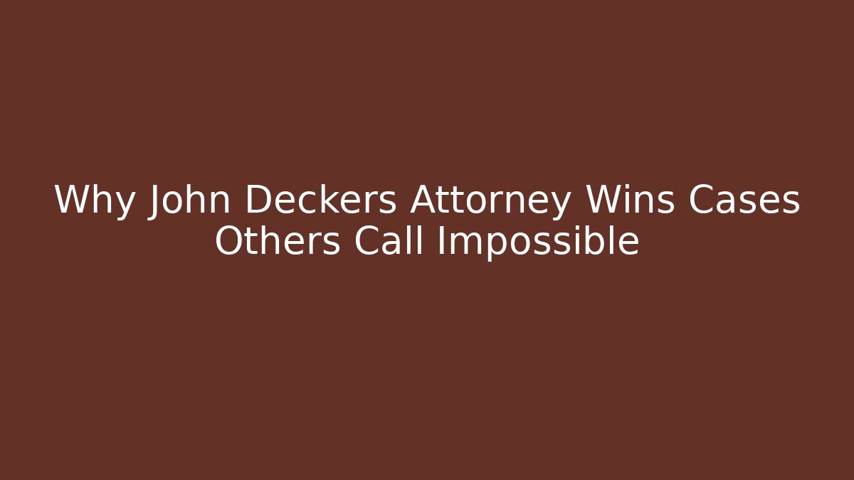 Why John Deckers Attorney Wins Cases Others Call Impossible - V Auction